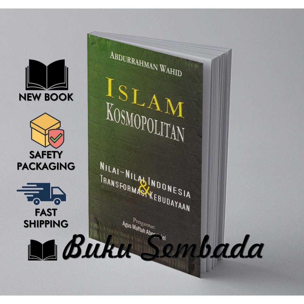 ISLAM KOSMOPOLITAN - ABDURRAHMAN WAHID