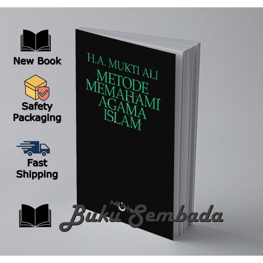 METODE MEMAHAMI AGAMA ISLAM - MUKTI ALI