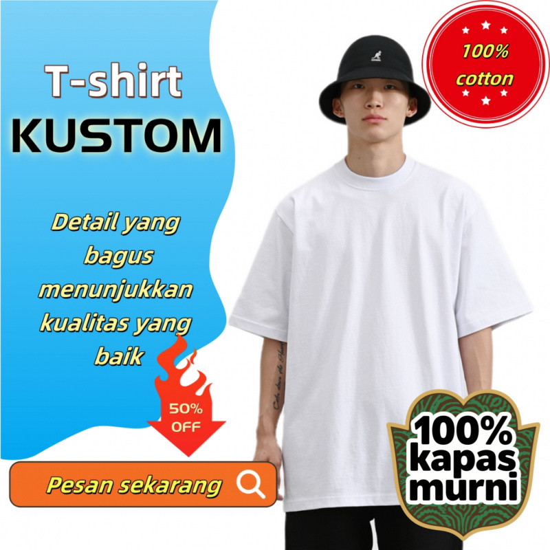 【custom kaos】Pesan kaos berkualitas tinggi 100% katun dengan desain sendiri
