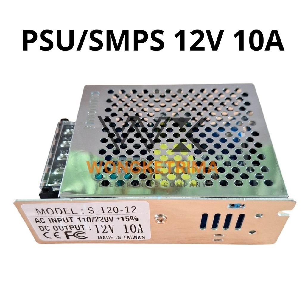 PSU SMPS 12V 10A – Power Supply AC 110–220V