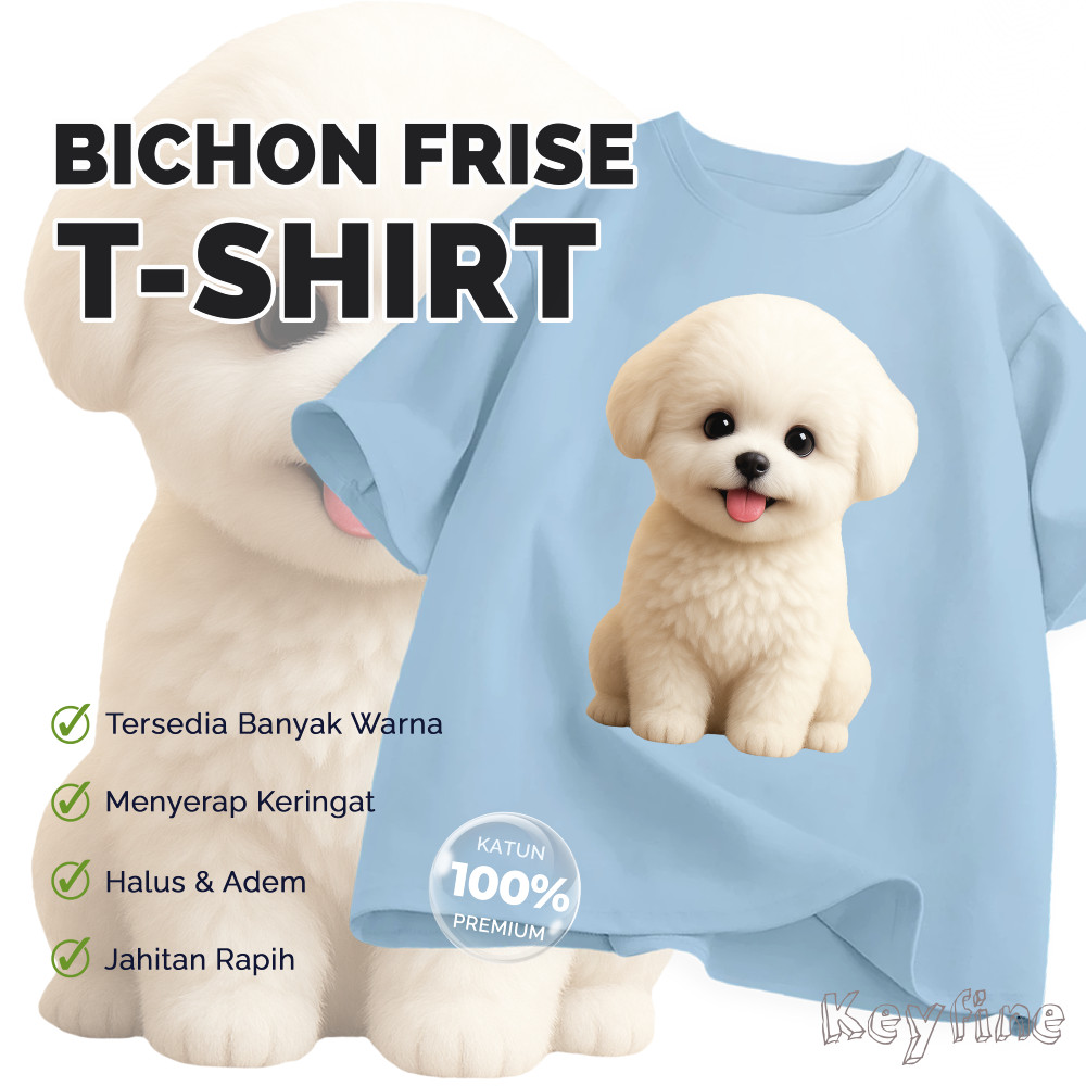 Keyfine KAOS ANJING BICHON FRISE Bahan Katun 100% I T-shirt Lengan Pendek Wanita dan Anak