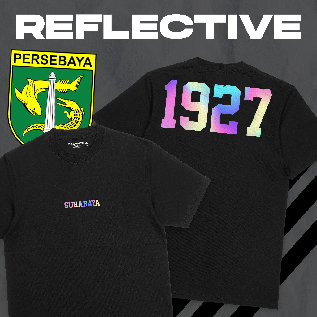 Kaos Persebaya "Surabaya Reflektif" - Kaos Supporter /Surabaya Fans/Kaos distro Persebaya/Kaos Bonex