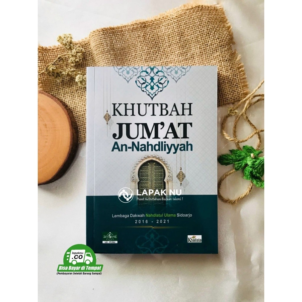Buku Khutbah Jum’at Annahdliyyah | kumpulan khutbah hari jum'at | pedoman khotib | aswaja | ke-Nu-an