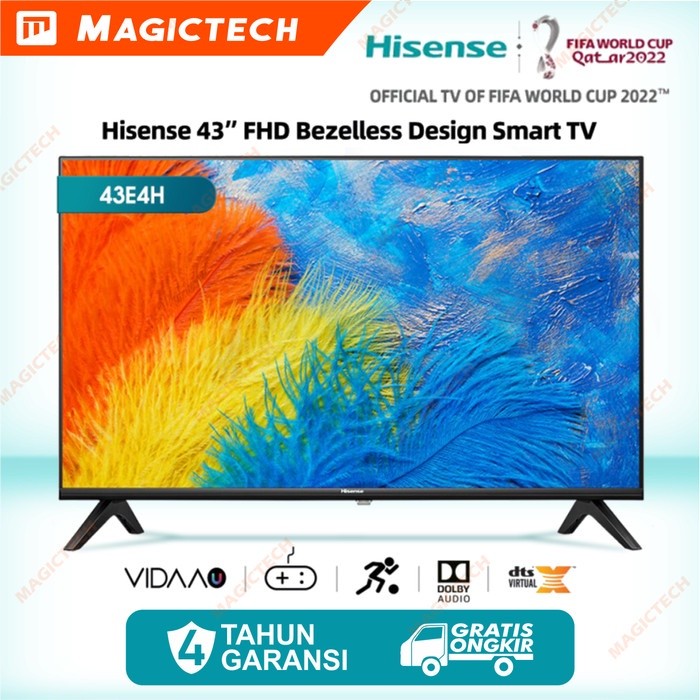 TV LED HISENSE 43 INCH / 43" 43E4H VIDAA SMART TV FHD BEZELLESS