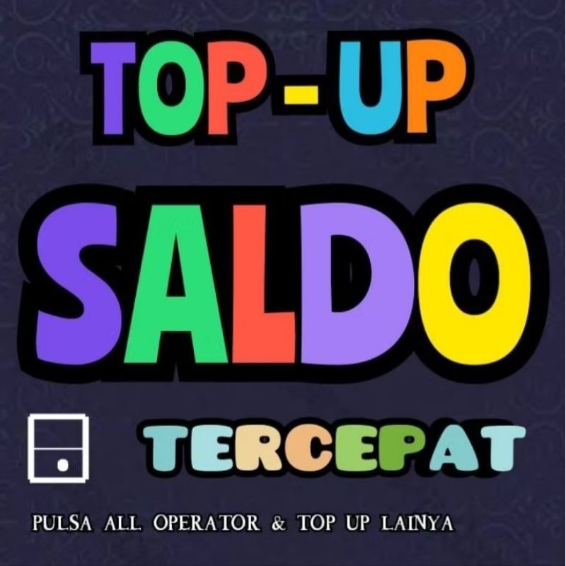 

Pulsa & Isi Saldo Topup