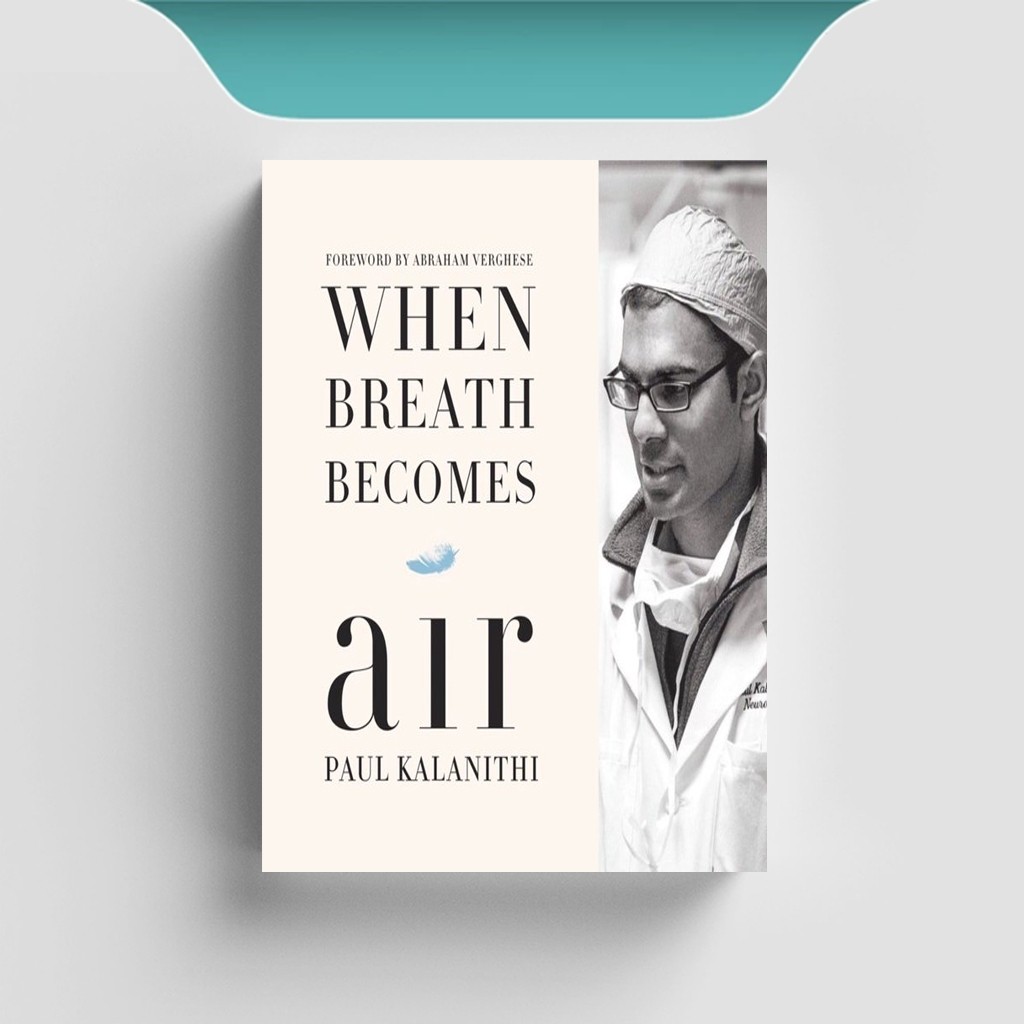 

[ENG1110] When Breath Becomes Air - Paul Kalanithi