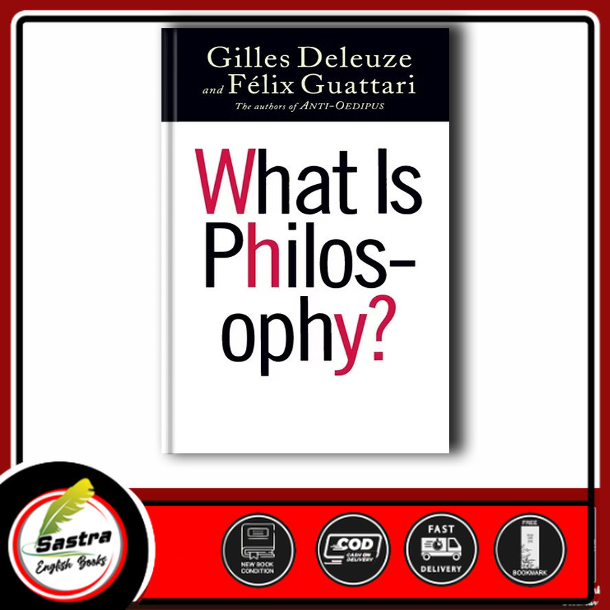 What Is Philosophy? by Gilles Deleuze (English Version)