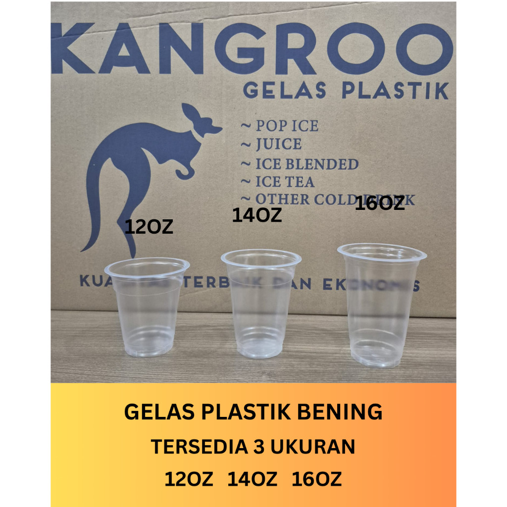 Gelas Plastik Cup Datar Bening Tebal Ukuran 12OZ 14OZ 16OZ  Merk KANGROO