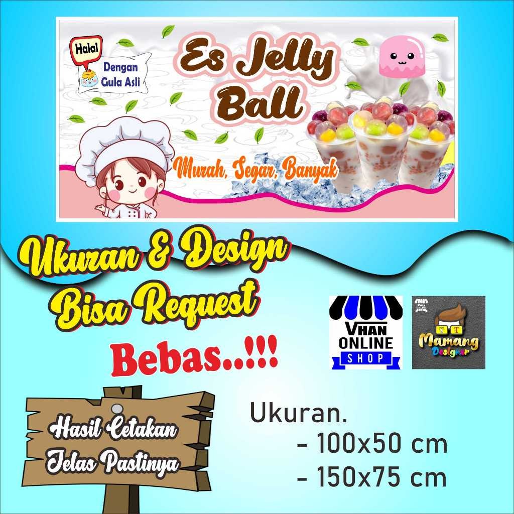 Spanduk, Banner, Mmt Es Jelly Ball, Es Buah Jelly Ball, Viral Model Nyamping