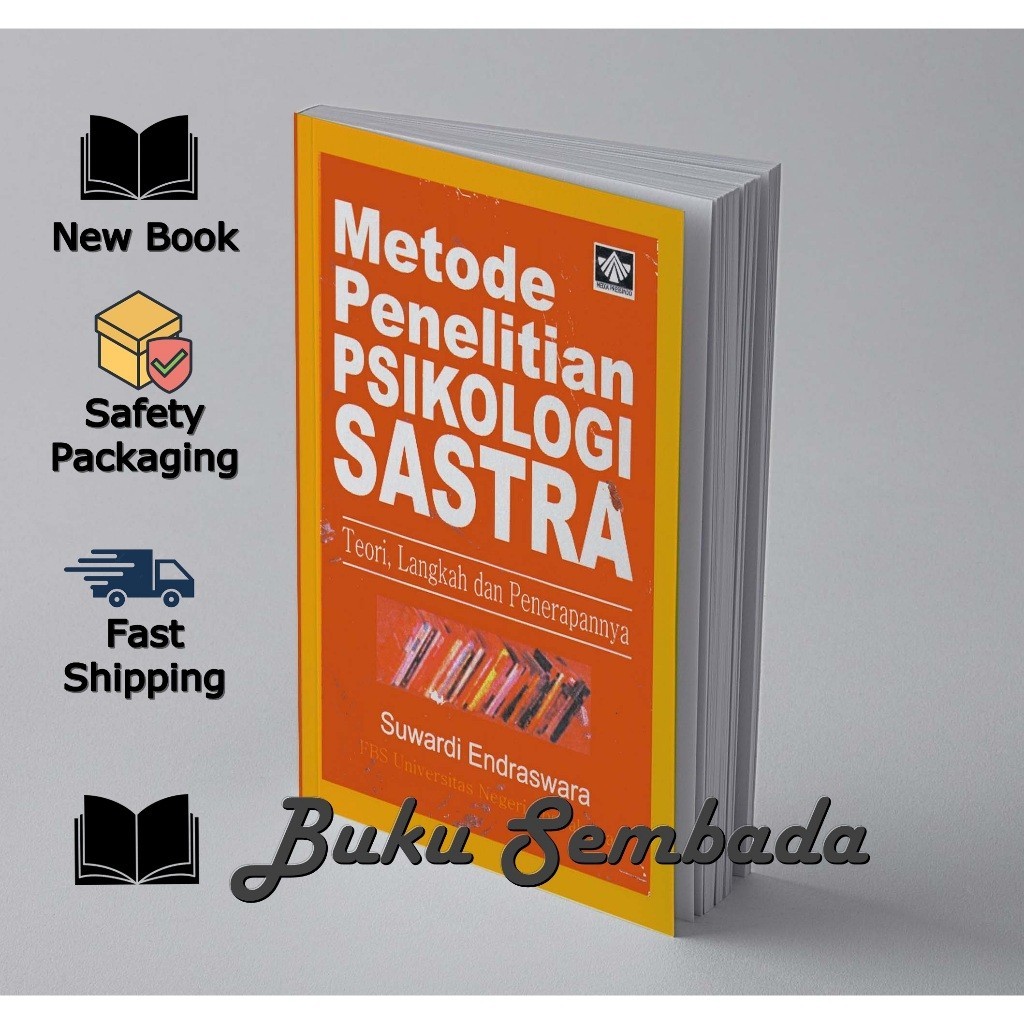 METODE PENELITIAN PSIKOLOGI SASTRA - SUWARDI ENDRASWARA