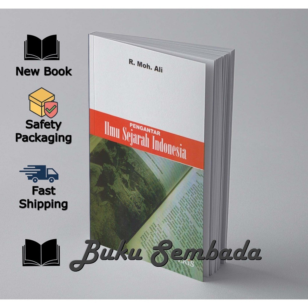 PENGANTAR ILMU SEJARAH INDONESIA - R MOH ALI