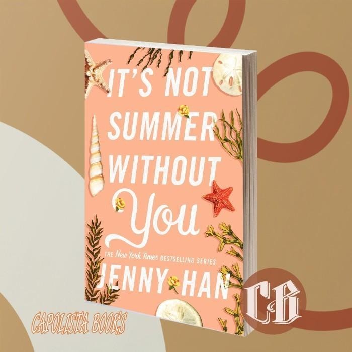 It's Not Summer without You Jenny Han
