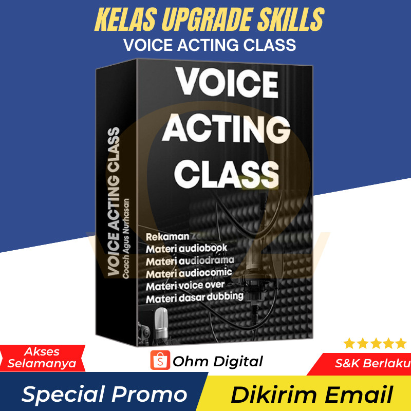 (OD - 16) Voice Action Class - Lengkap Belajar Jadi Voice Actor Dubber Voiceover Pengisi Suara Handa