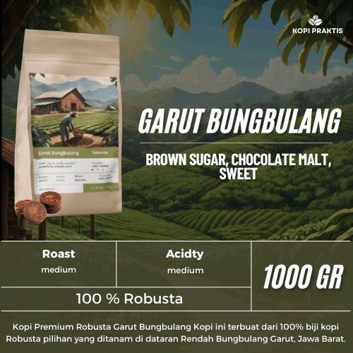 

ROASTED BEANS ROBUSTA GARUT BUNGBULANG 1000 GR | 1 KG | BIJI KOPI SANGRAI | Coffee - GILING HALUS