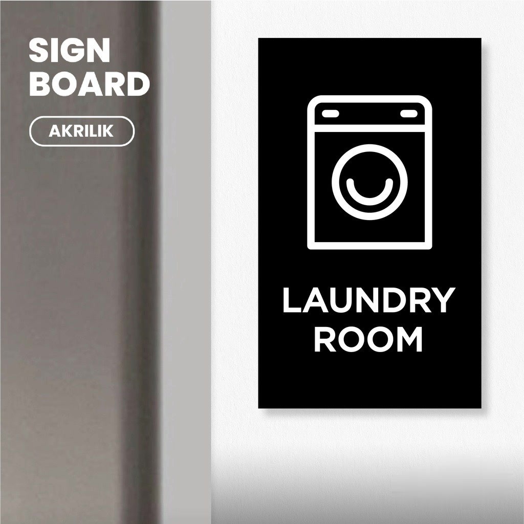 

Signage Laundry Room Sign Board Akrilik Print Papan Nama Ruang Label Acrylic Sticker Tempel Dinding Pintu / Papan Tanda Ruang Laundry