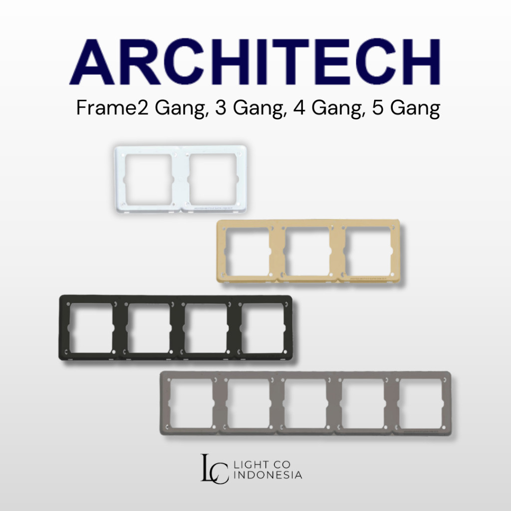 [ LIGHTCO INDONESIA ] Frame Architech Infinity Frame Saklar 2 Gang 3 Gang 4 Gang 5 Gang