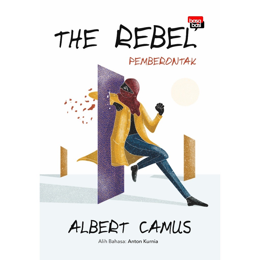 Judul Buku| The Rebel Pemberontak (Filsafat)  Albert Camus