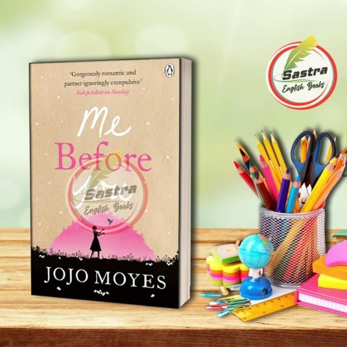 Me Before You by Moyes Jojo