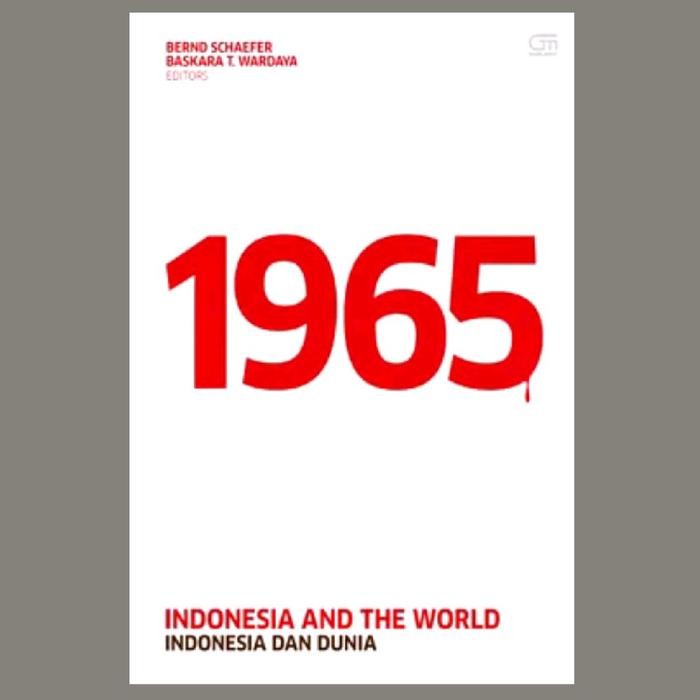 Buku 1965: Indonesia and the World, Indonesia dan Dunia