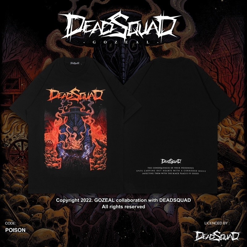 【Barang spot】Deadsquad X Gozeal - Poison T-SHIRT