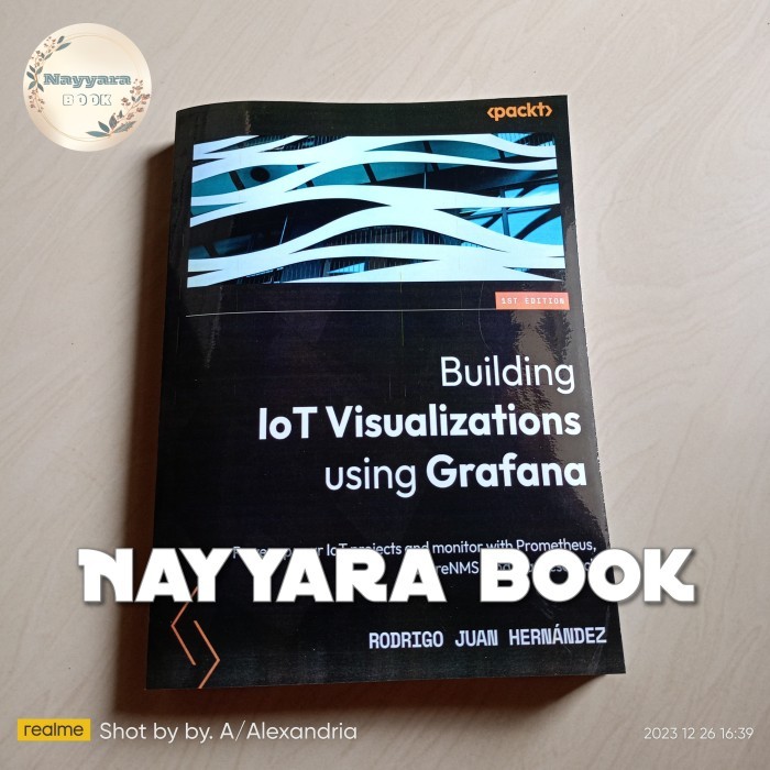 BUKU BUKU BUILDING IOT VISUALIZATIONS USING GRAFANA POWER UP YOUR IOT