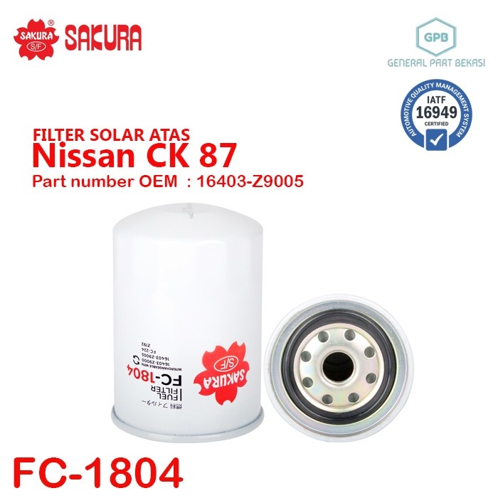 Fuel Filter Solar Atas Nissan CK 87 Sakura FC-1804 FC1804