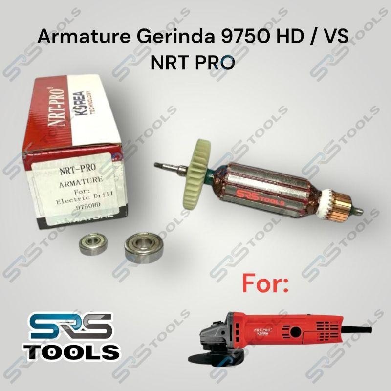 NRT PRO Armature Gerinda 9750 HD / 9750 VS - Angker Gurinda - Grinda