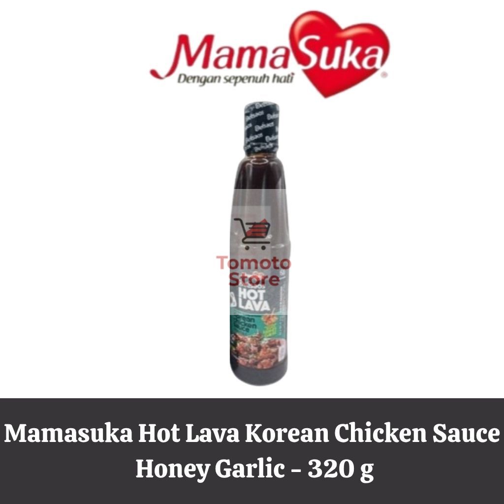 

✨ TOMOTOSTORE ✨ MAMASUKA Delisaos Hot Lava Korean Chicken Sauce / Saus Ayam Goreng Ala Korea Honey Garlic 320 gr