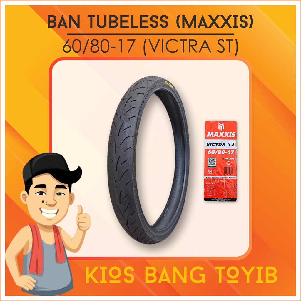 Ban Luar Motor Bebek Ukuran 60/80 Ring 17 MAXXIS VICTRA ST 60/80-17 Tubeless