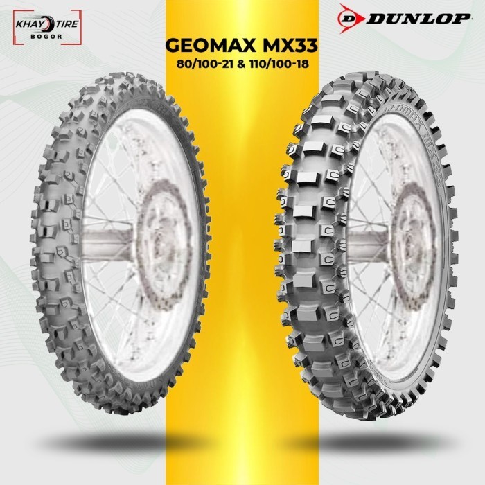 Sepasang Ban TRAIL/CROSS - DUNLOP GEOMAX MX33 80/100-21 & 110/100-18