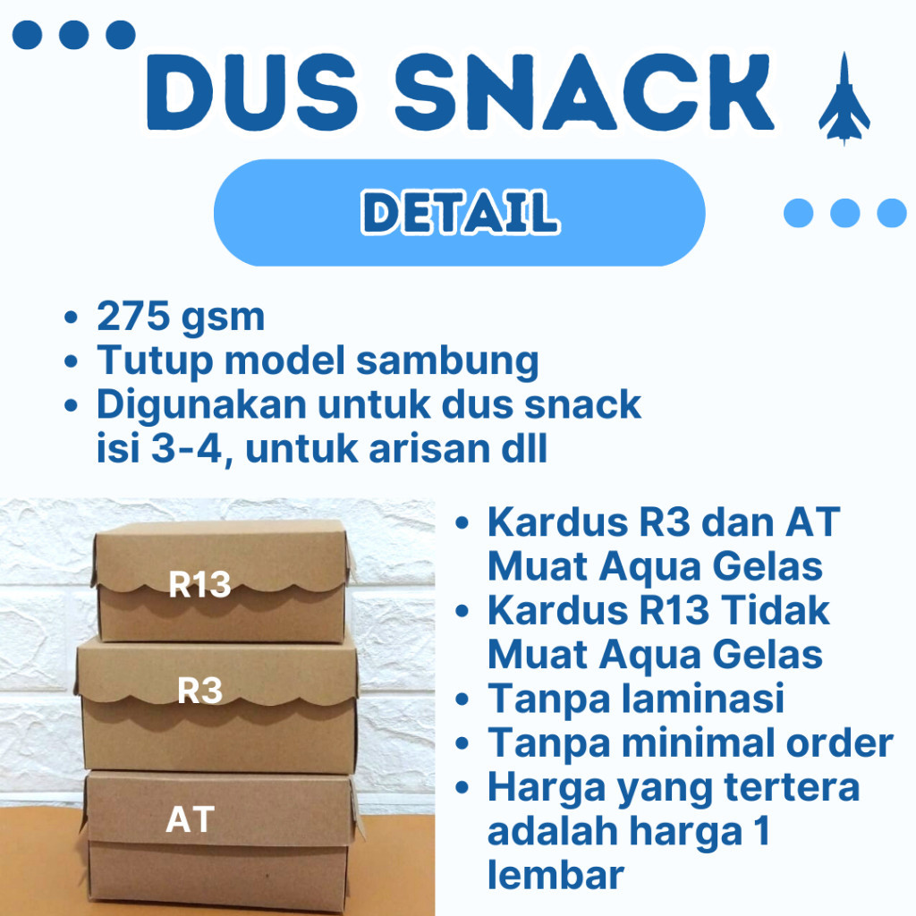 

JET | DUS AT, R13, R3 DUS SNACK ISI 3 | KARDUS KRAFT