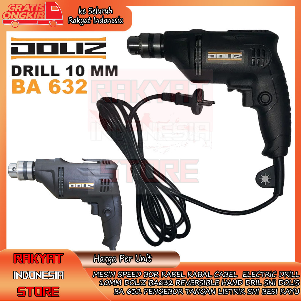 Mesin Speed Bor DOLIZ BA632 Kabel Kabal Cabel BA 632 Electric Drill 10mm Reversible Hand Dril Dolis 