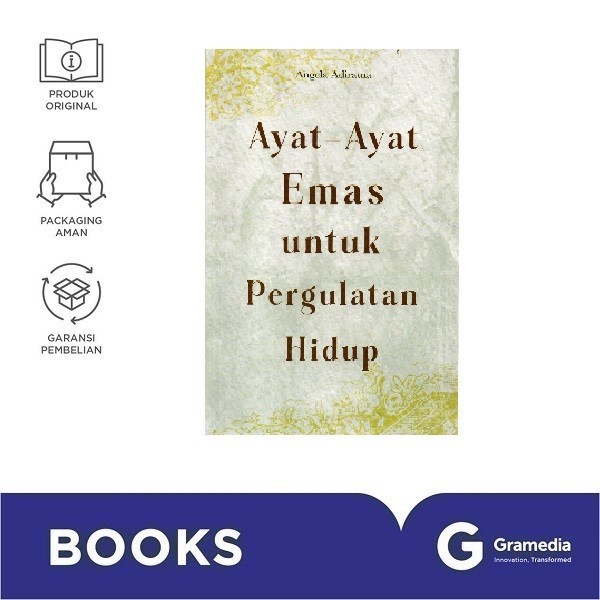 Ayat-Ayat Emas Untuk Pergulatan Hidup