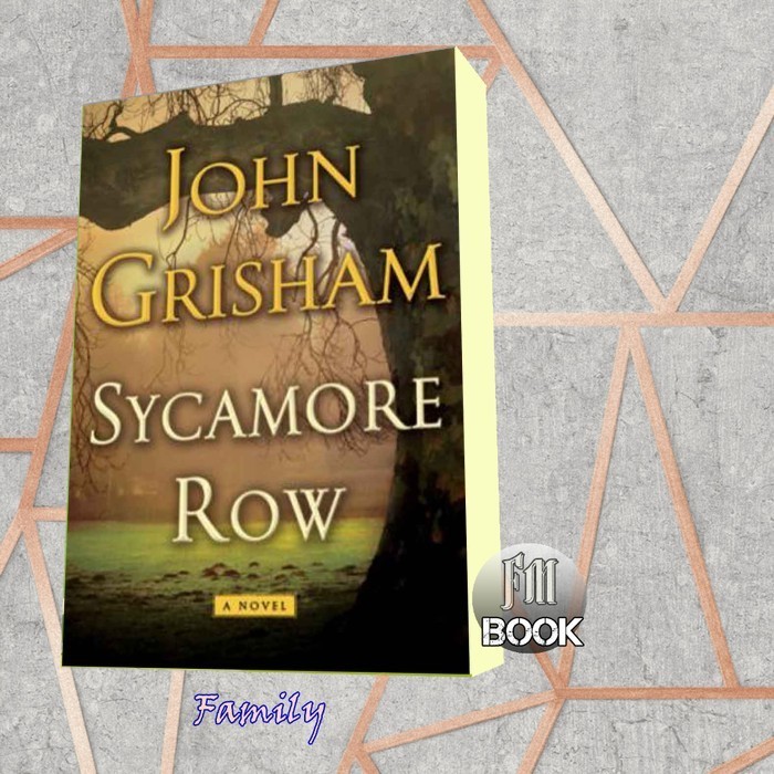 Sycamore Row John Grisham