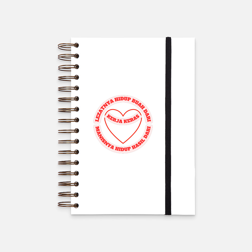 

Hard Cover Notebook Manisnya hidup hasil dari Kerja keras