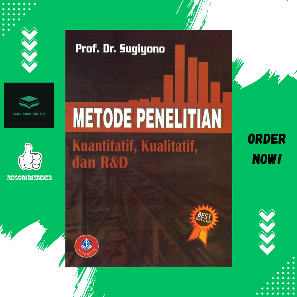 Metode Penelitian Kuantitatif Kualitatif dan R&D - Sugiyono