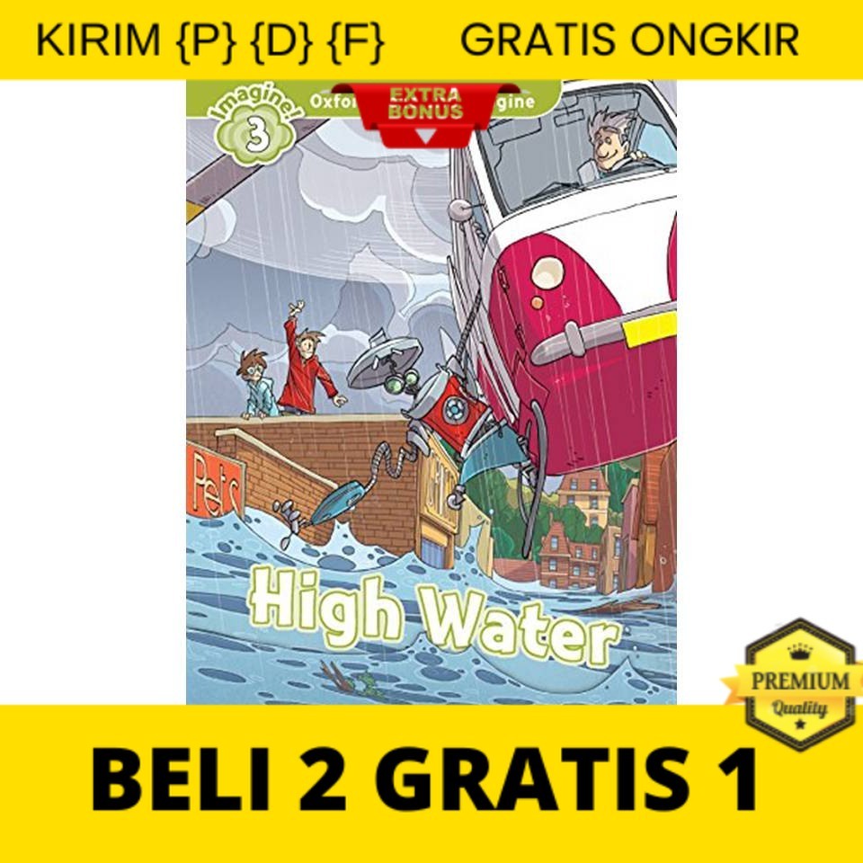 

{P} {D} {F} High Water (Oxford Read and Imagine Level 3)