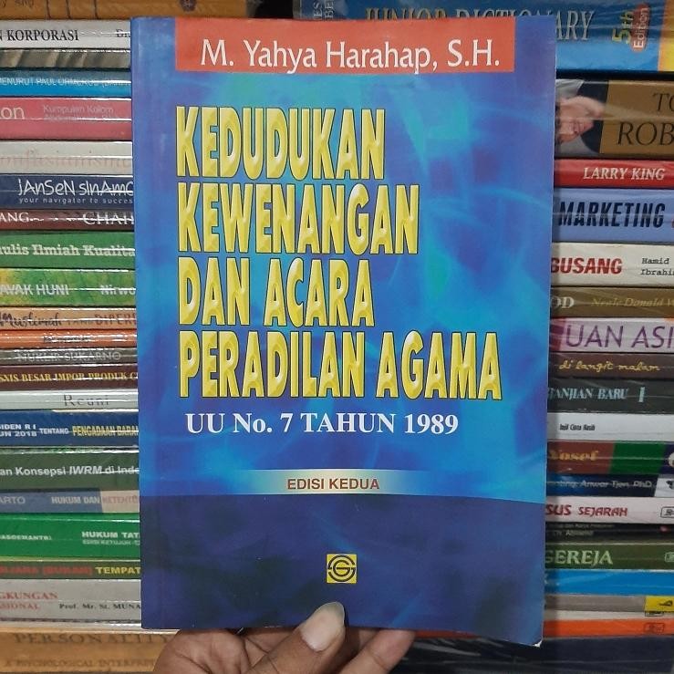 kedudukan kewenangan dan acara peradilan agama by yahya harahap ORIGIN