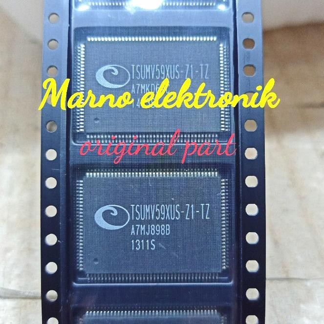 TSUMV59XUS-Z1 TSUM59XES-Z1 IC CHIPSET LED TSUMV59XUS TSUM59XES