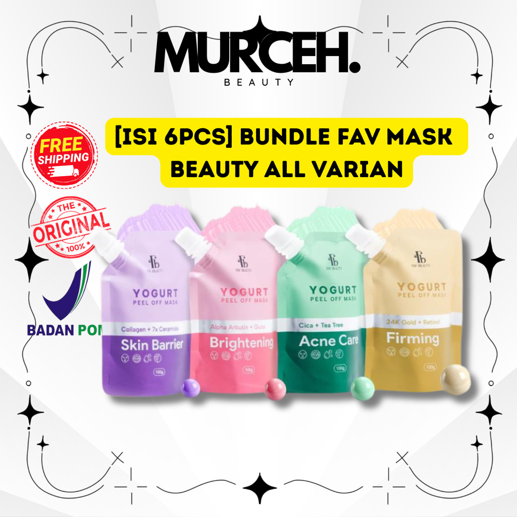 [MURCEH][ISI 6PCS] BUNDLE FAV MASK BEAUTY PAKET USAHA |FAV Beauty Yogurt Peel Off Mask | Acne Care S