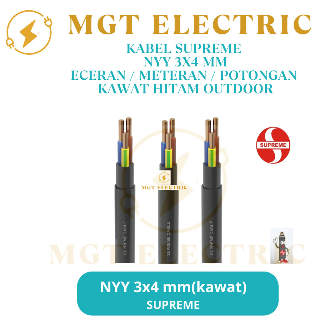 KABEL SUPREME NYY 3X4MM HITAM / KAWAT NYY 3X4 OUTDOOR ECERAN METERAN