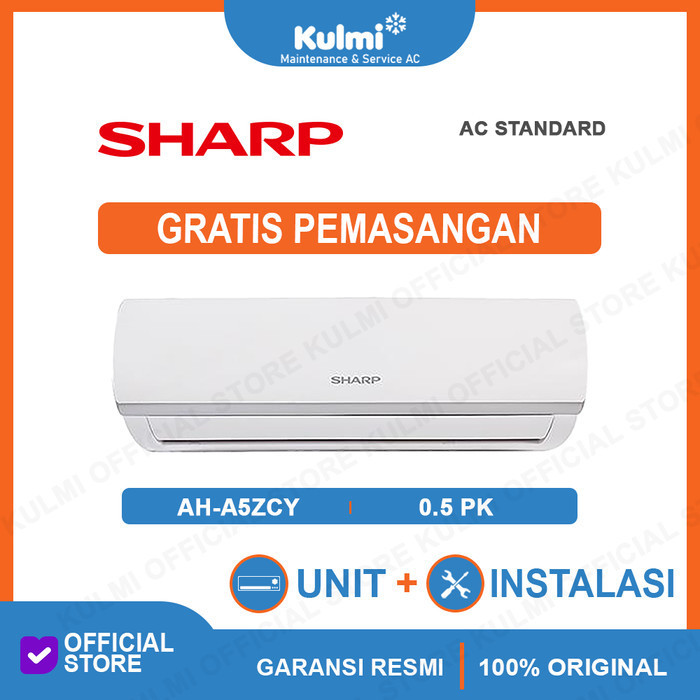 AC Sharp AH-A5ZCY 1/2PK + Pasang AC Sharp AH A 5 ZCY 0.5PK
