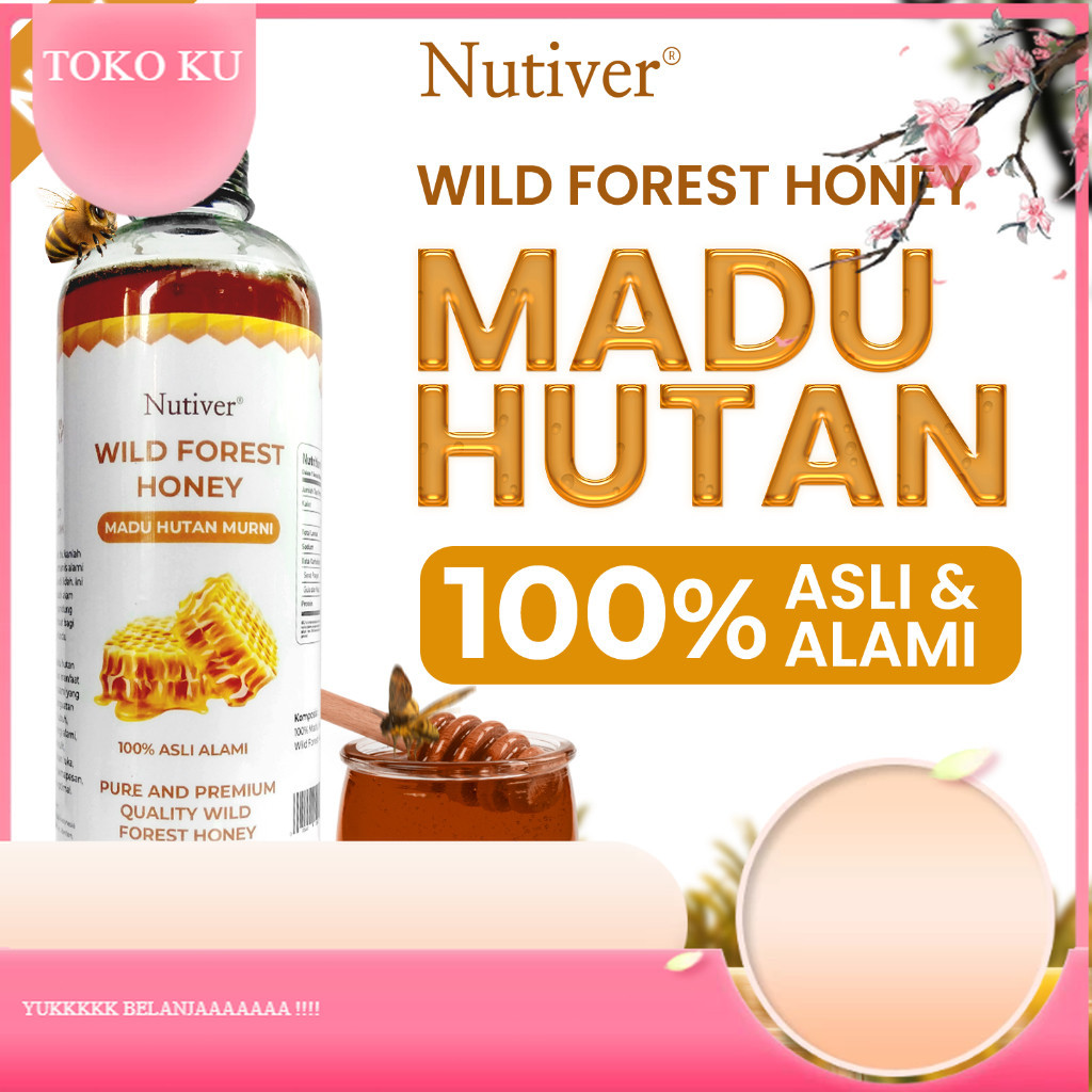 

NUTIVER | MADU HUTAN MURNI 100% | MADU HUTAN UKURAN 500ML | WILD FOREST | HONEY RAW NATURAL ASLI | MADU HUTAN | TOKOKU