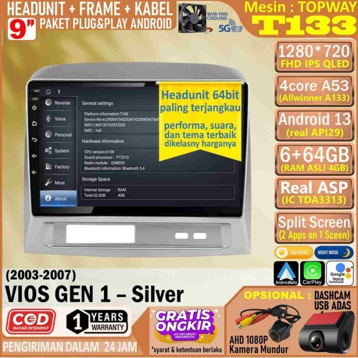 Paket Headunit Android 9 inch + Frame + Soket PNP Toyota Vios Gen 1 - Silver Topway T133 RAM 6GB-ROM