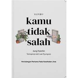 Buku Haru : Kamu Tidak Salah - Jung Hyeshin