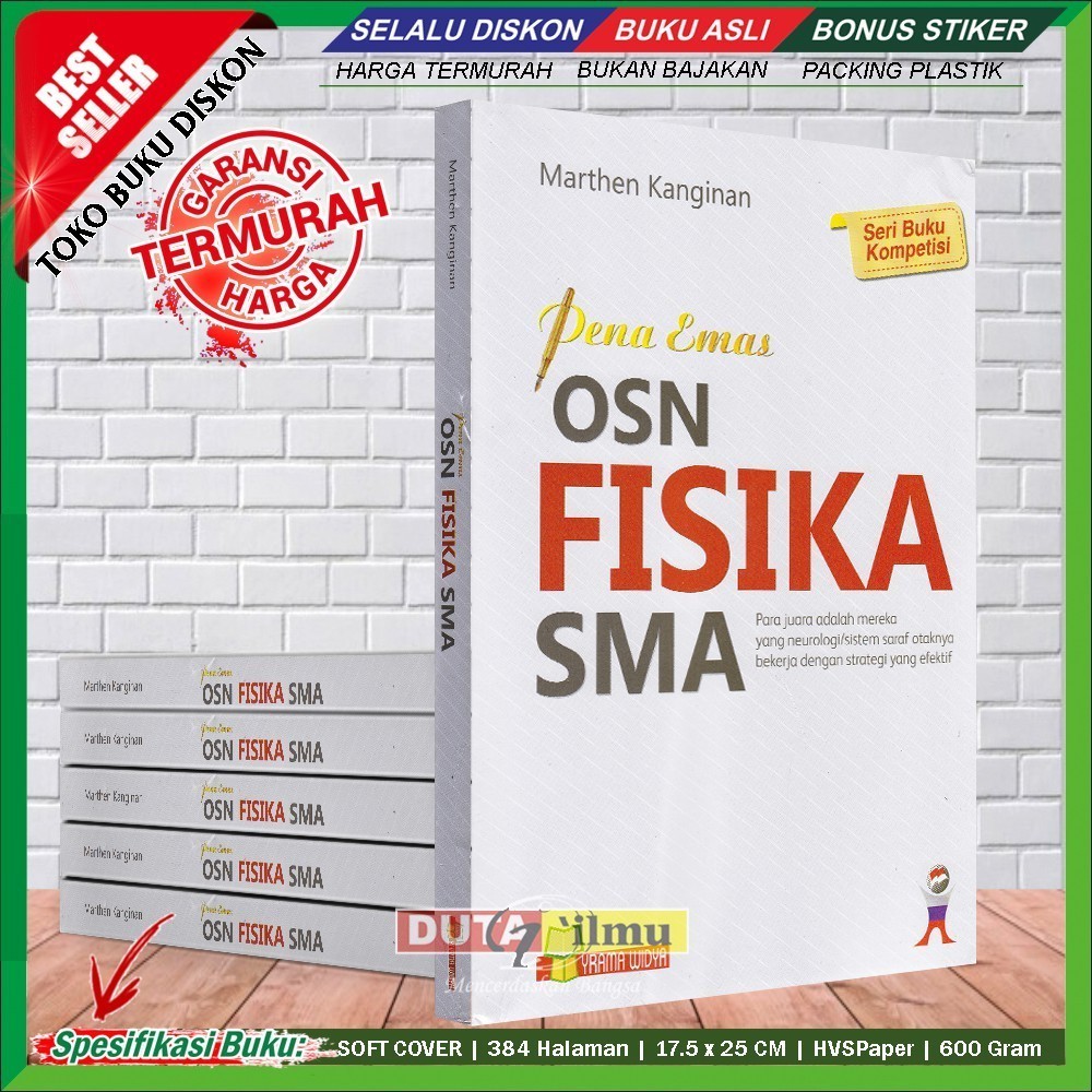 

Pena Emas OSN FISIKA SMA by Marthen Kanginan