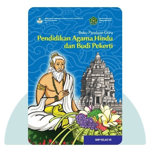 BUKU PANDUAN GURU PENDIDIKAN AGAMA HINDU SMP KELAS 7