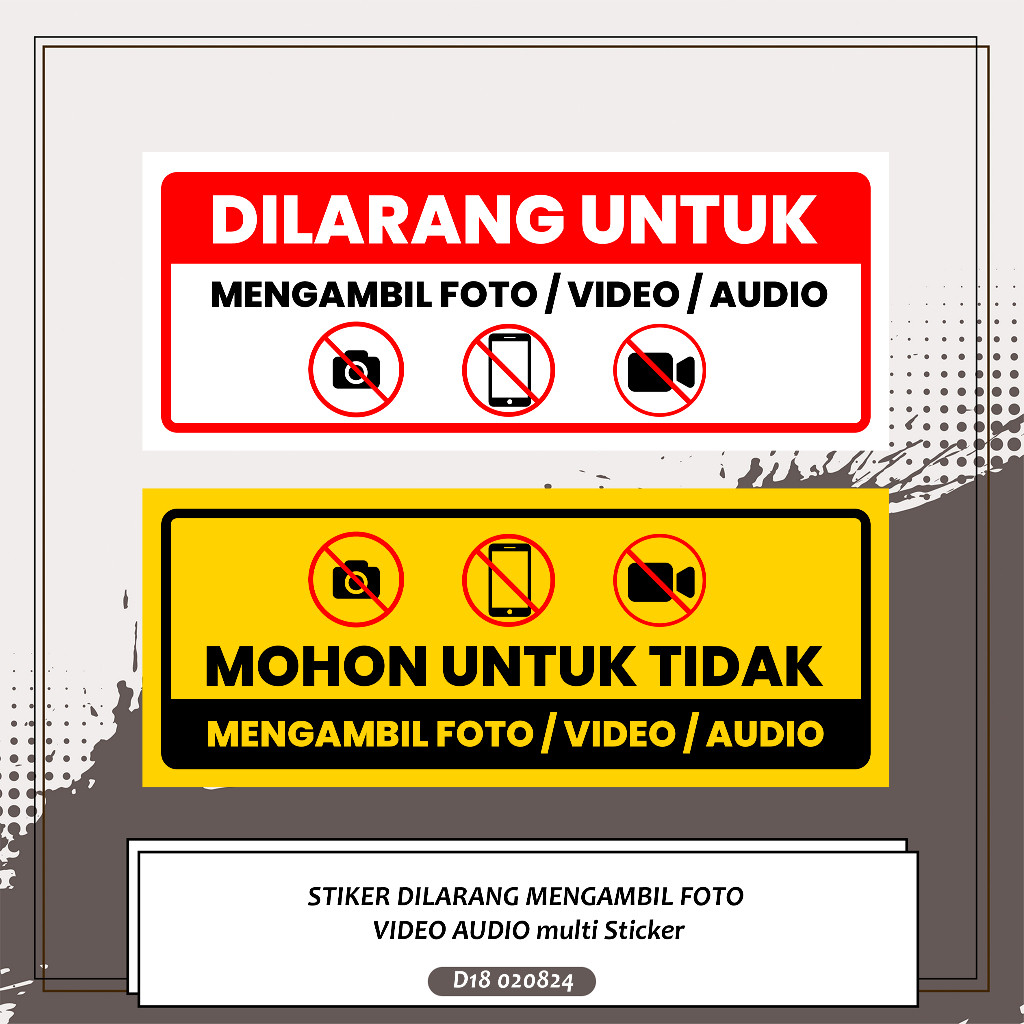 

STIKER DILARANG MENGAMBIL FOTO VIDEO AUDIO multi Sticker