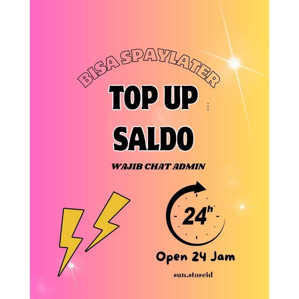 

<Chat Admin> SUNSTORE ! STICKER TOP SALDO SEMUA yuss jpro