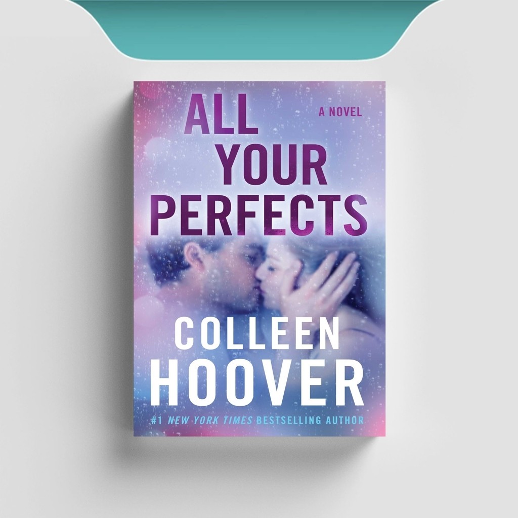 

[ENG1337] All Your Perfects - Colleen Hoover